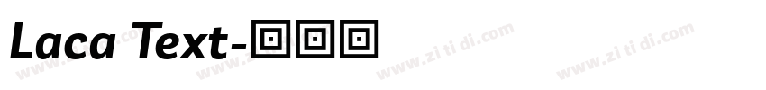 Laca Text字体转换